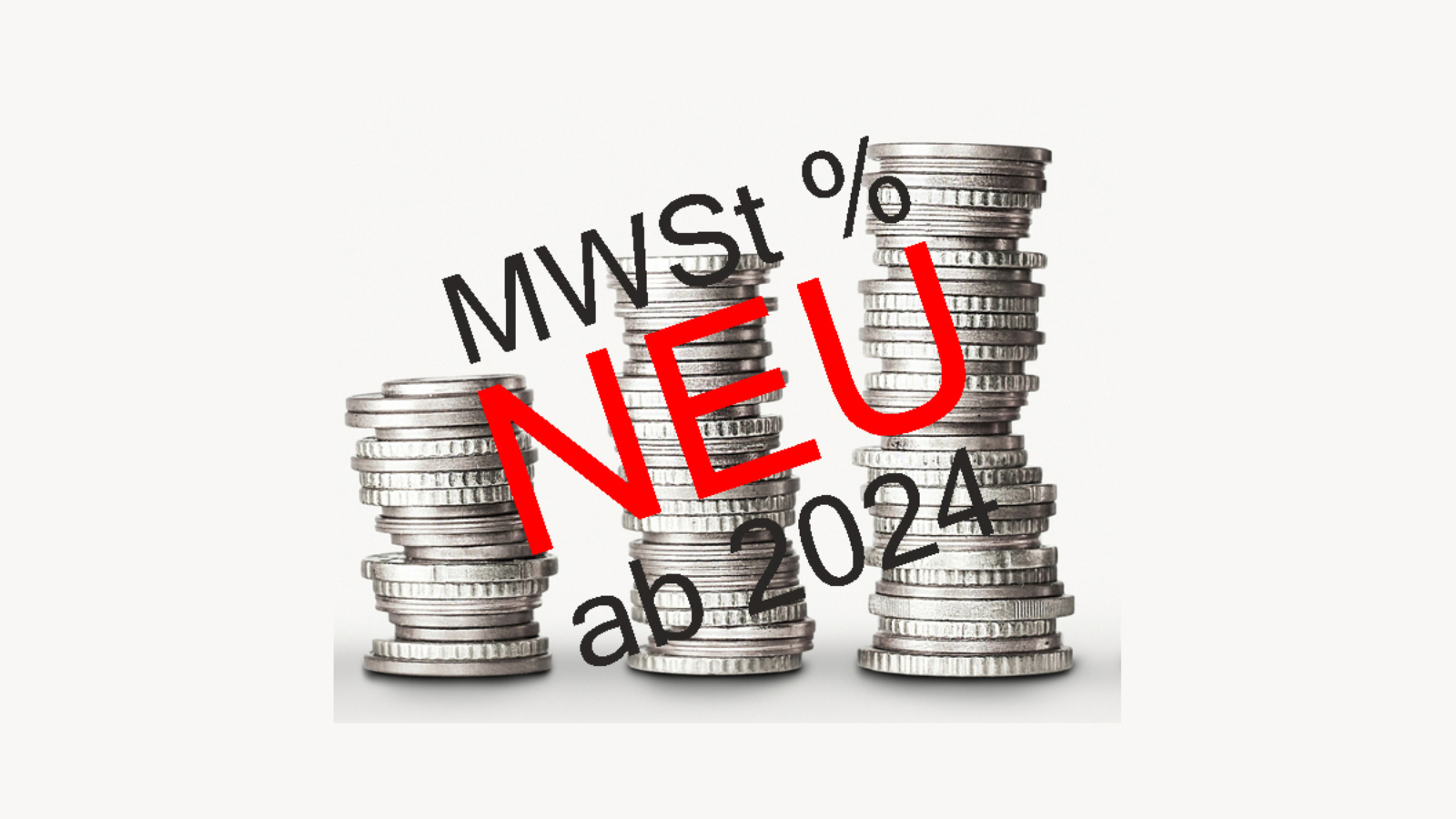 Neue MWST-Sätze